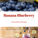 Banana Blueberry Smoothie recipe